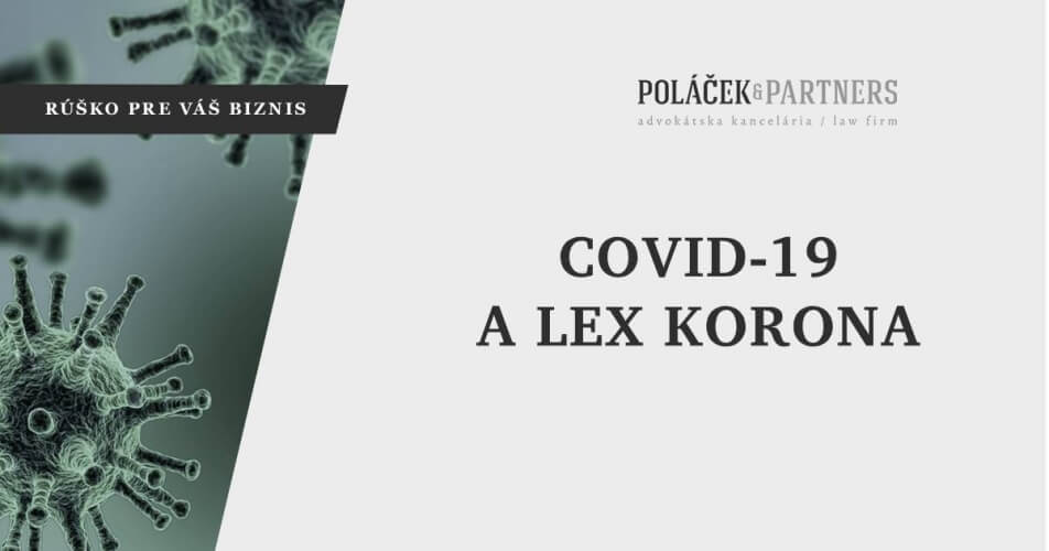 Rúško pre váš biznis: COVID-19 a Lex korona