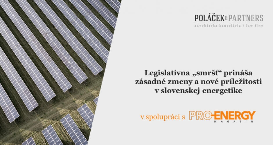Legislatívna „smršť“ prináša zásadné zmeny a nové príležitosti v slovenskej energetike