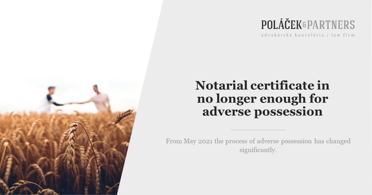 Notarial certificate is no longer enough for adverse possession