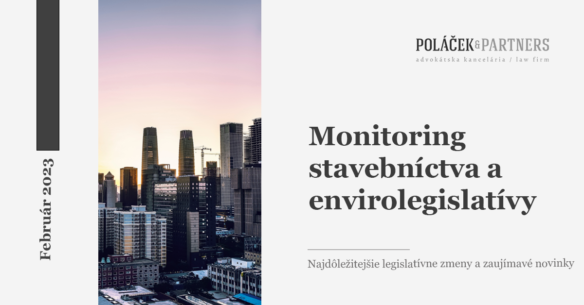 Novinky v stavebníctve a envirolegislatíve za február 2023