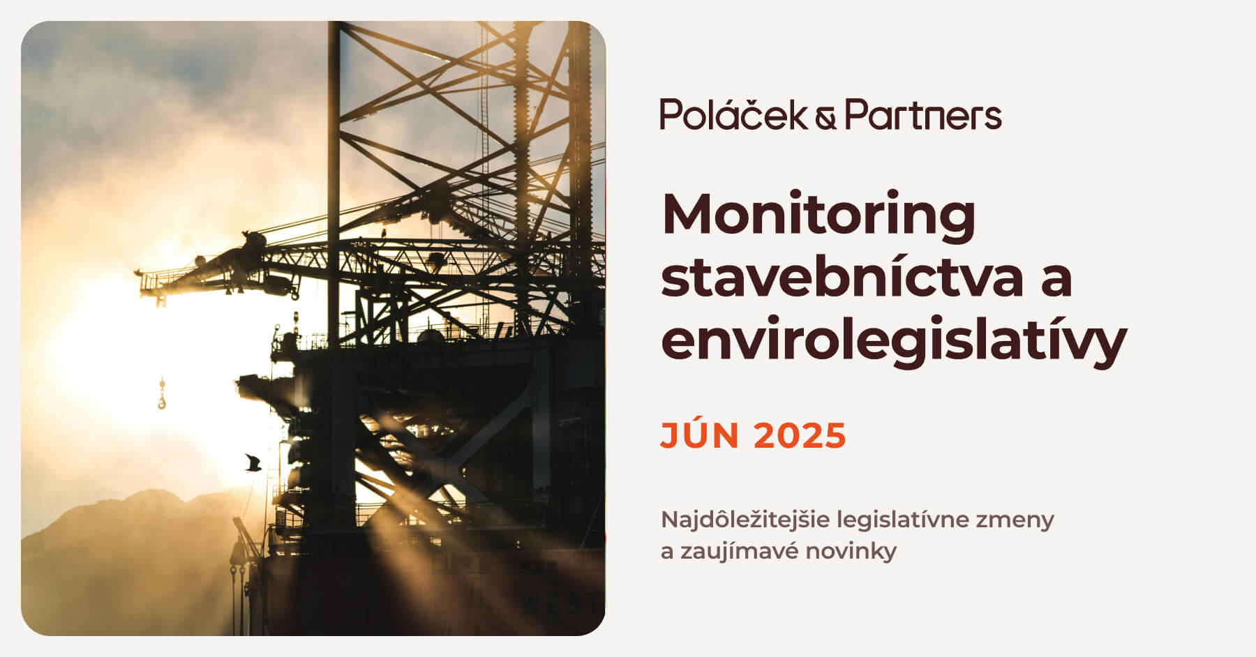 Novinky v stavebníctve a envirolegislatíve za jún 2025